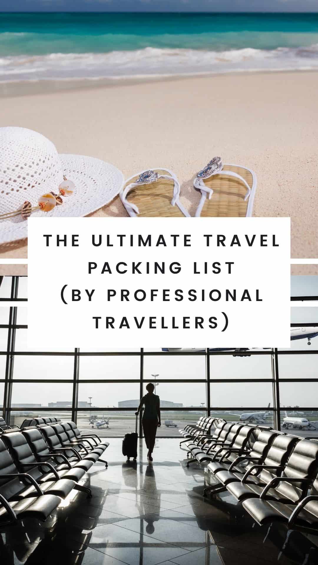 23 Top Travel Essentials: Ultimate Travel Packing List for